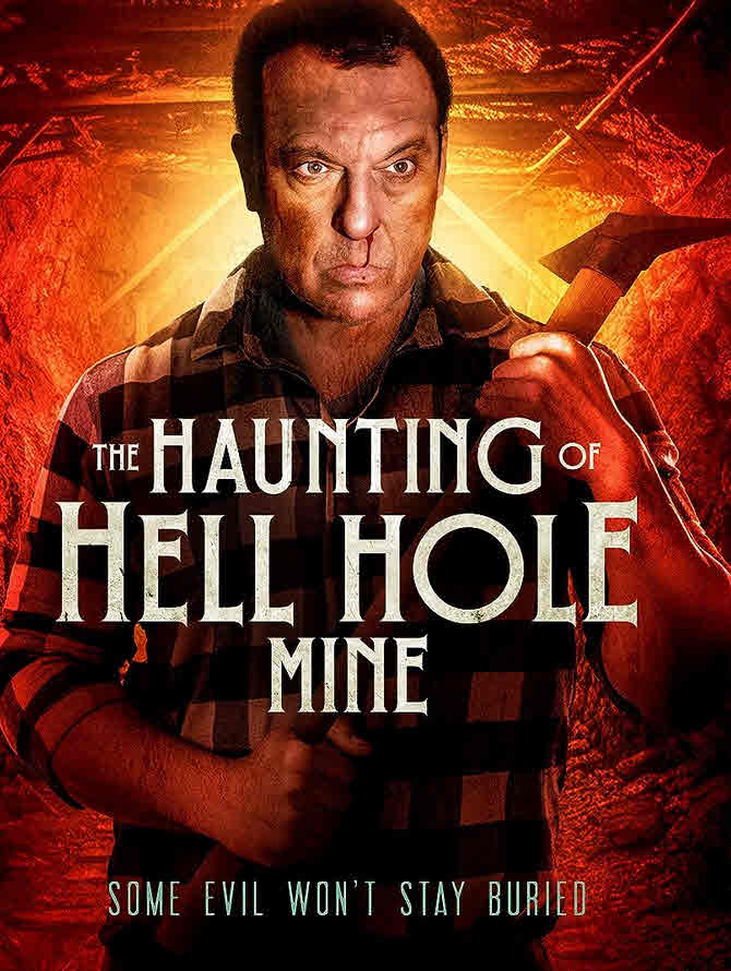 مشاهدة فيلم The Haunting of Hell Hole Mine 2023 مترجم