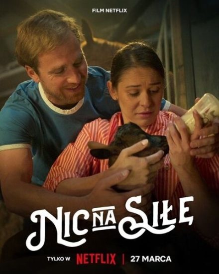 فيلم لا داعي للقلق Nic na sile مترجم